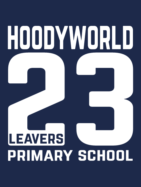 Primary School Leavers Hoodies - Primary Leavers Designs - Primary Solid Number 1