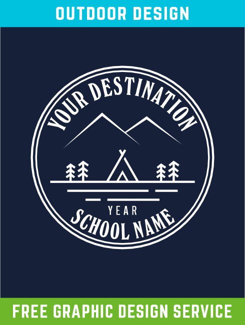 School Trip Hoodies - school trip Designs - Outdoor Design - We can bespoke for your Destination