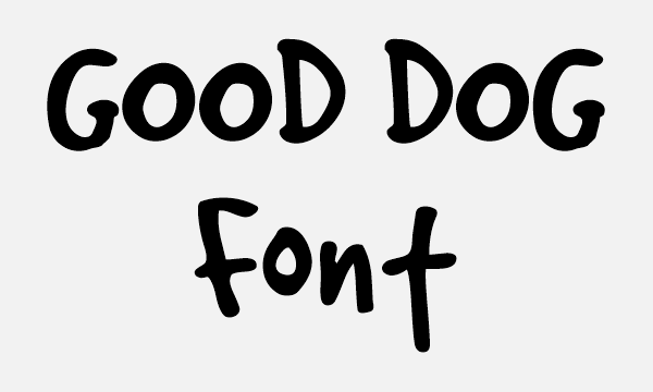 Theatre and Performing Arts - Font - Good Dog